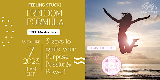 The Freedom Formula: A Masterclass to Ignite your Purpose, Passion, & Power primary image