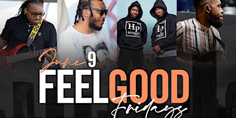 6/9 - #FeelGoodFridays Performing live Hutson Percussion