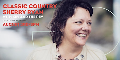 Classic Country with Sherry Ryan featuring Kev and The Rev