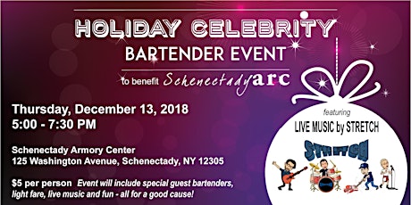 Hauptbild für Holiday Celebrity Bartender Event to benefit Schenectady ARC