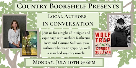 Local Authors in Conversation- Katherine Reay and Connor Sullivan