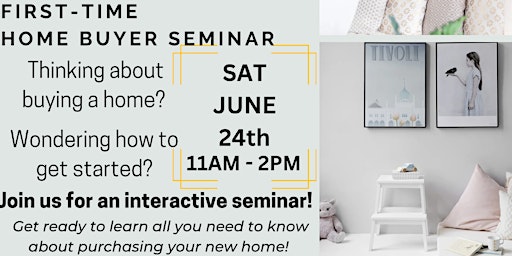 Free Home Buyer Seminar! Ready to buy a home?  Let’s help you get started! primary image