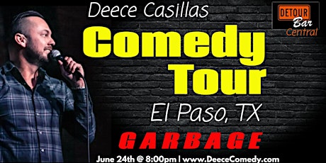 Deece Casillas Comedy Tour at Detour Bar Central (El Paso, TX)