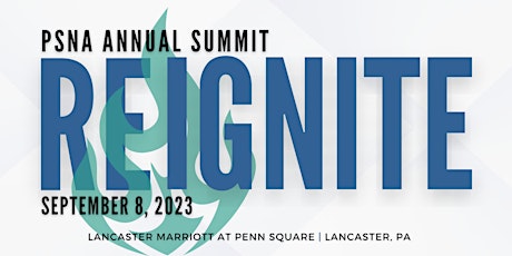 PSNA Annual Summit 2023 - Reignite