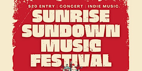 Sunrise Sundown Music Festival