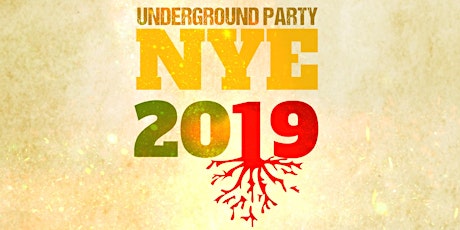 Calabash NYE 2019 Underground Party primary image