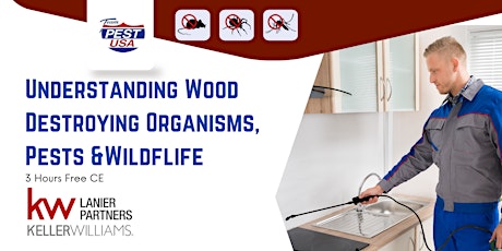 Understanding Wood Destroying Organisms, Pests and Wildlife