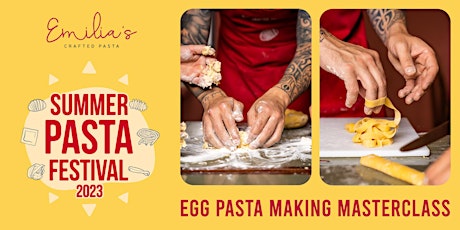 Primaire afbeelding van Pasta making masterclass – Egg pasta @ Summer Pasta Festival