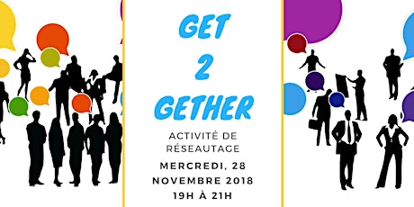 Get 2 gether - Réseautage primary image