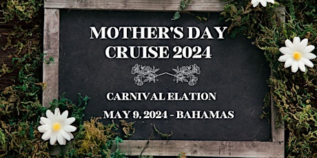 Mother's Day Cruise 2024