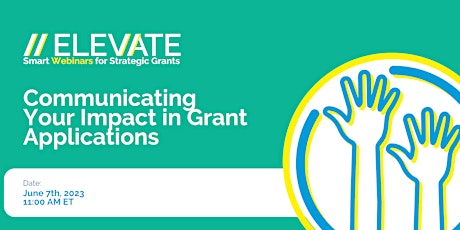 Communicating Your Impact in Grant Applications