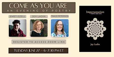 Come As You Are: An Evening of Poetry w/ Joy Ladin and friends