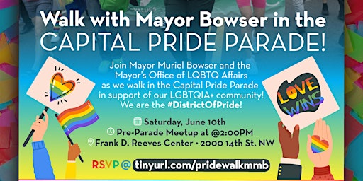 Walk with Mayor Muriel Bowser in the Capital Pride Parade! primary image