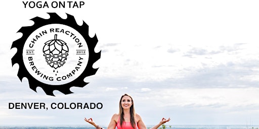 Yoga on Tap at Chain Reaction primary image