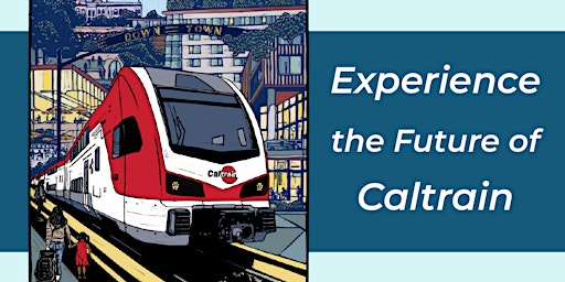 Caltrain Electric Train Tour - San Jose Diridon Station primary image