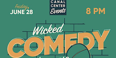 Wicked Comedy at Canal Center Plaza
