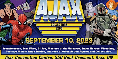 Ajax Collectors Expo 2023 - Fall Edition
