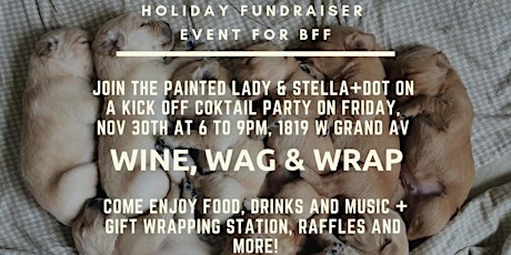 Wine, Wag & Wrap Weekend to benefit Be Fido's Friend primary image