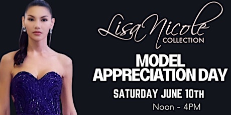 Lisa Nicole Collection Model Appreciation Day