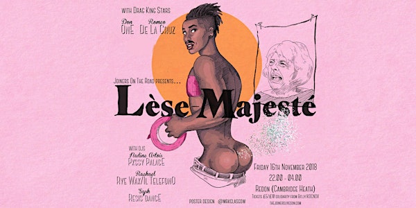 JOTR Presents Lese-Majeste