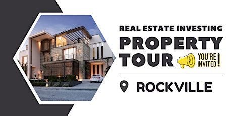 Real Estate Investing Community– Rockville! Join our Virtual Property Tour!