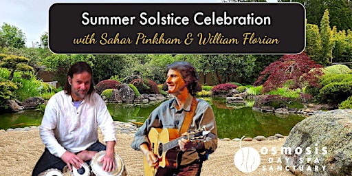 Summer Solstice Celebration at Osmosis