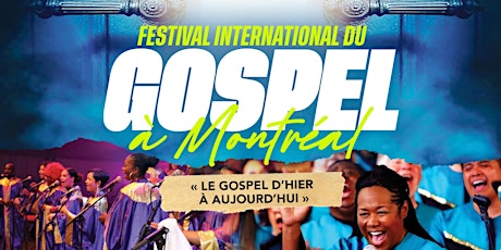 International Gospel Festival in Montreal