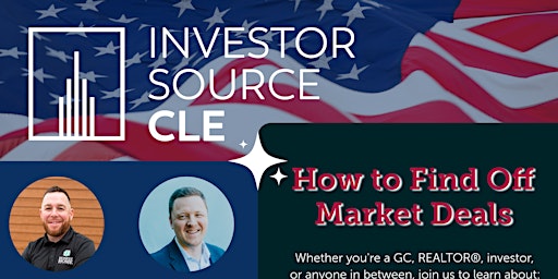 Investor Source CLE Presents:  How To Find Off Market Deals  primärbild
