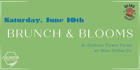 Brunch and Blooms at Calhoun Flower Farms