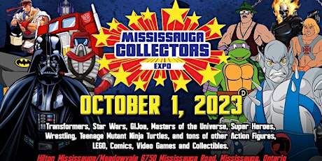 Mississauga Collectors Expo 2023 & Mississauga Comic Book Show Fall Edition