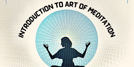 Introduction to Art Of Meditation Program