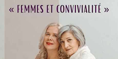 LA RETRAITE 2023 « FEMMES ET CONVIVIALITÉ »