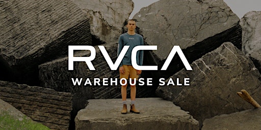 RVCA Warehouse Sale - Tustin, CA