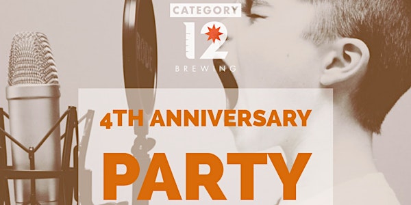 Category 12's 4th Anniversary Party!