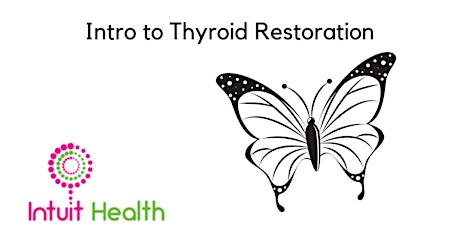 Intro to Thyroid Restoration primary image