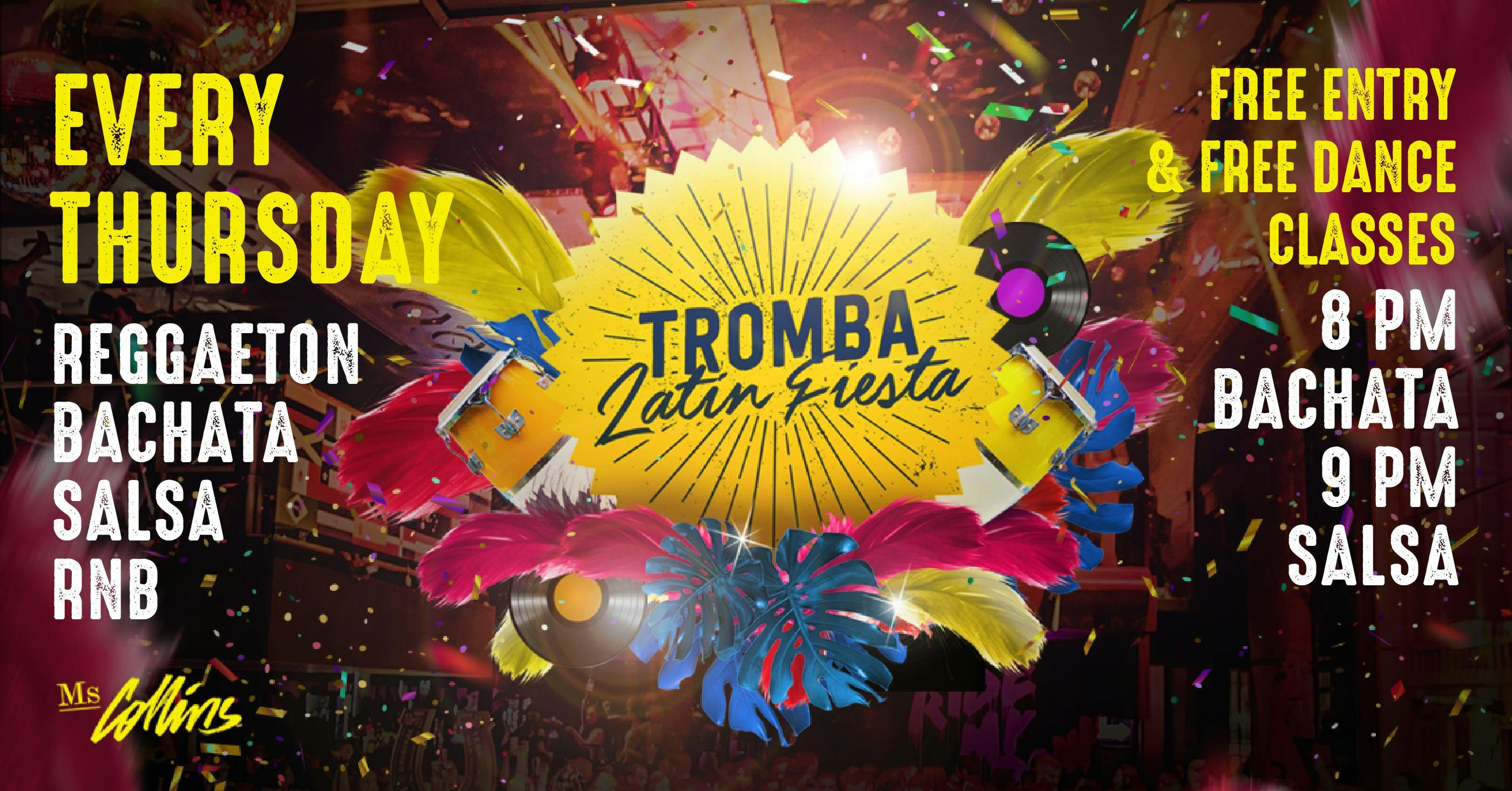 Tromba Latin Fiesta - Every Thursday