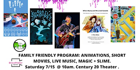 BraveMaker Film Fest: Saturday 7/15 10am Family Friendly Program