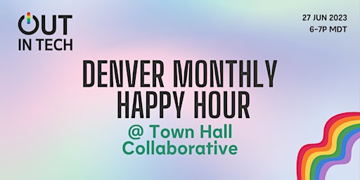 OIT Denver | June Happy Hour @ Town Hall Collaborative primary image