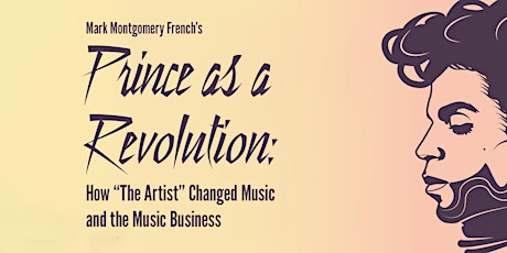 Prince as a Revolution: How “The Artist” Changed Music and the Music Busine