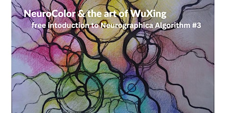 NeuroColor & WuXing - free introduction to Neurographica Algorithm #3
