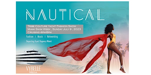 Imagen principal de Tribe Couture : Miami Swim Week Yacht Fashion Show
