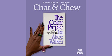 Chat & Chew: The Color Purple by Alice Walker