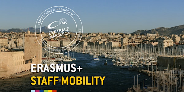 Erasmus+ Staff Mobility at Centrale Marseille