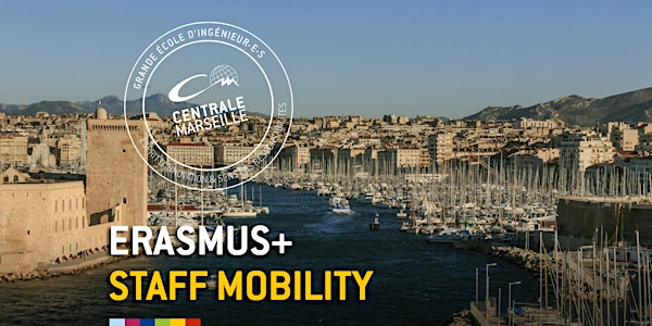Erasmus+ Staff Mobility at Centrale Marseille
