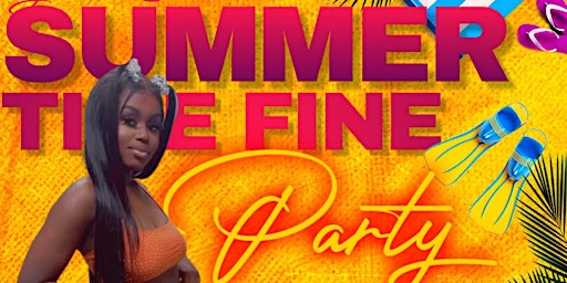 Grown Folks Summer Time Fine Summer Kick Off Party! primary image