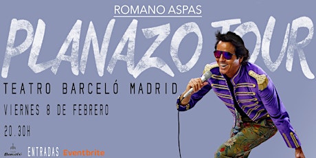 Imagen principal de Romano Aspas en Madrid - PLANAZO TOUR