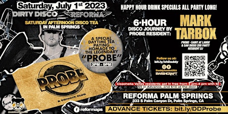 Dirty Disco PS: Afternoon Disco Tea Dance w/ Mark Tarbox of PROBE LA.