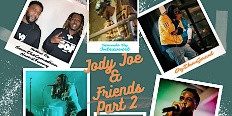 Jody Joe & Friends Part 2