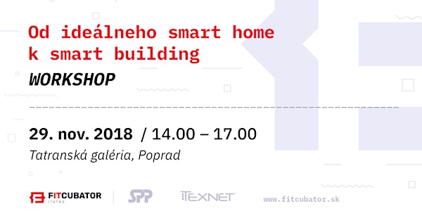 Od ideálneho Smart Home k Smart Building - WORKSHOP