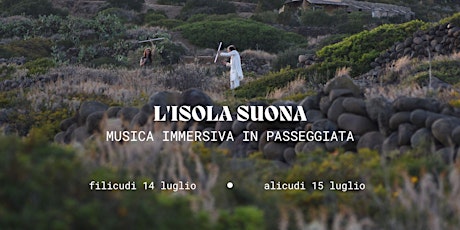L'Isola Suona | musica immersiva in passeggiata